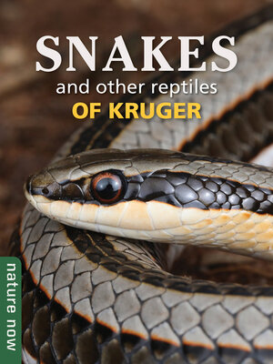 cover image of Snakes and other reptiles of Kruger